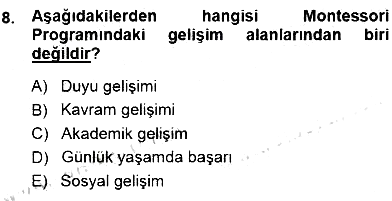 Okulöncesi Eğitime Giriş 2014-2015 Ara Sınav - 8. soru