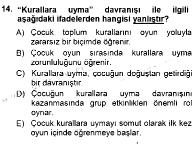 Okulöncesi Eğitime Giriş 2012-2013 Dönem Sonu Sınavı - 14. soru
