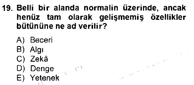 Okulöncesinde Beden Eğitimi Ve Oyun Öğretimi 2012-2013 Dönem Sonu Sınavı - 19. soru