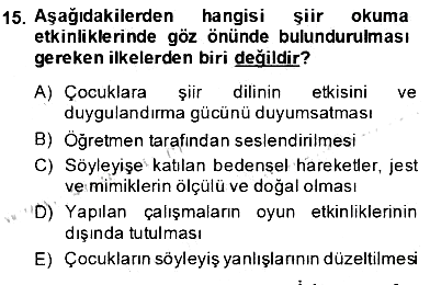 Okulöncesinde Çocuk Edebiyatı 2012-2013 Dönem Sonu Sınavı - 15. soru