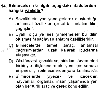 Okulöncesinde Çocuk Edebiyatı 2013-2014 Dönem Sonu Sınavı - 14. soru