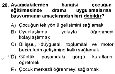 Okulöncesinde Çocuk Edebiyatı 2013-2014 Dönem Sonu Sınavı - 20. soru