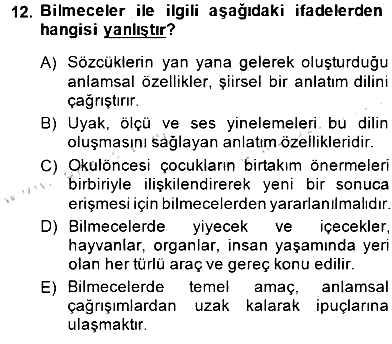 Okulöncesinde Çocuk Edebiyatı 2014-2015 Dönem Sonu Sınavı - 12. soru