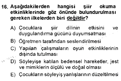 Okulöncesinde Çocuk Edebiyatı 2014-2015 Dönem Sonu Sınavı - 16. soru