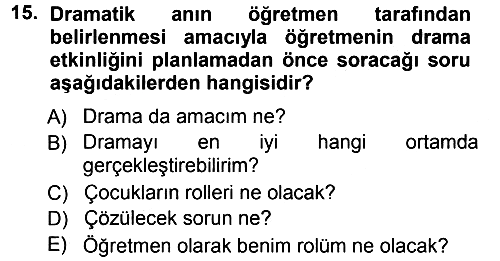 Okulöncesinde Drama 2012-2013 Ara Sınav - 15. soru