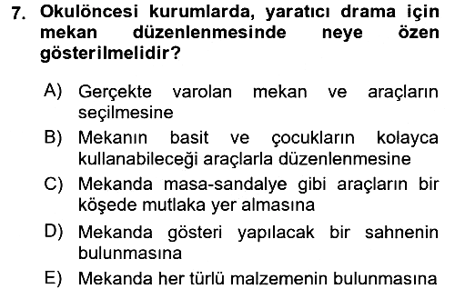 Okulöncesinde Drama 2016-2017 Ara Sınav - 7. soru