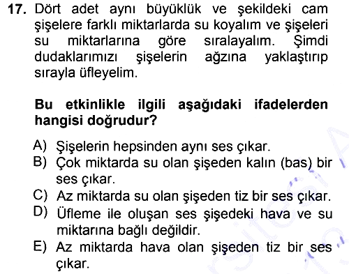 Okulöncesinde Fen Eğitimi 2012-2013 Dönem Sonu Sınavı - 17. soru