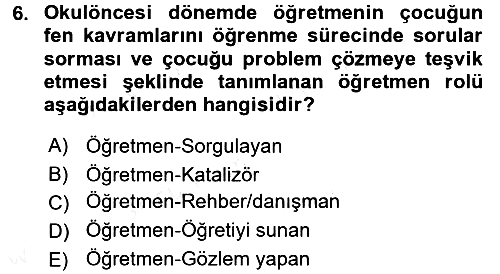 Okulöncesinde Fen Eğitimi 2016-2017 Dönem Sonu Sınavı - 6. soru