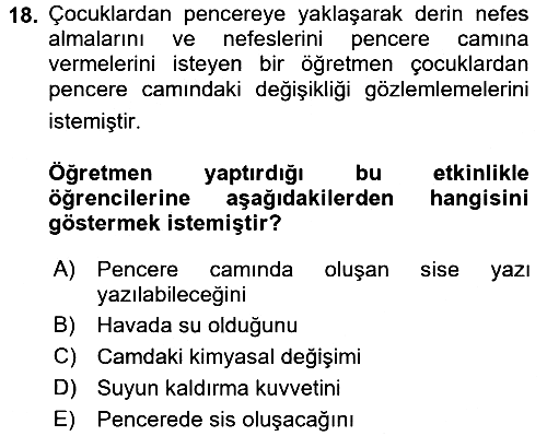 Okulöncesinde Fen Eğitimi 2016-2017 Dönem Sonu Sınavı - 18. soru