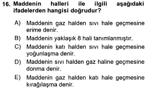 Okulöncesinde Fen Eğitimi 2017-2018 Dönem Sonu Sınavı - 16. soru