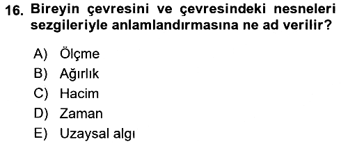 Okulöncesinde Matematik Eğitimi 2016-2017 3 Ders Sınavı - 16. soru