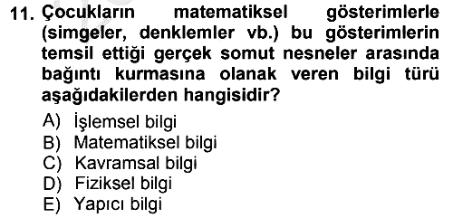Okulöncesinde Matematik Eğitimi 2012-2013 Ara Sınav - 11. soru