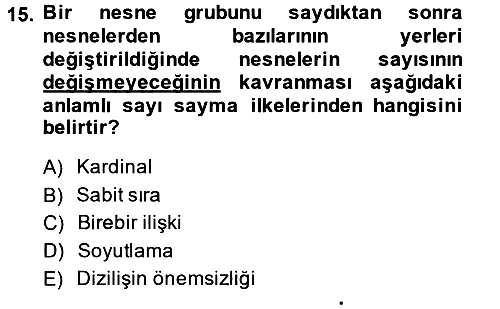 Okulöncesinde Matematik Eğitimi 2014-2015 Ara Sınav - 15. soru