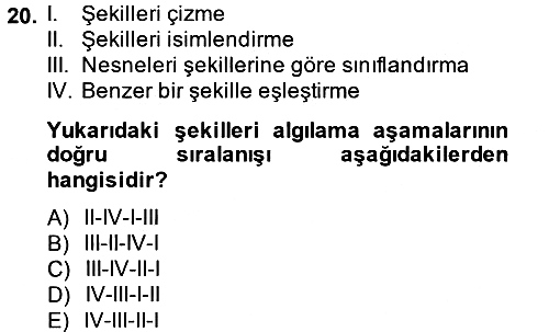 Okulöncesinde Matematik Eğitimi 2013-2014 Dönem Sonu Sınavı - 20. soru