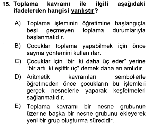 Okulöncesinde Matematik Eğitimi 2015-2016 Dönem Sonu Sınavı - 15. soru
