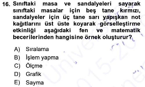 Okulöncesinde Matematik Eğitimi 2015-2016 Dönem Sonu Sınavı - 16. soru