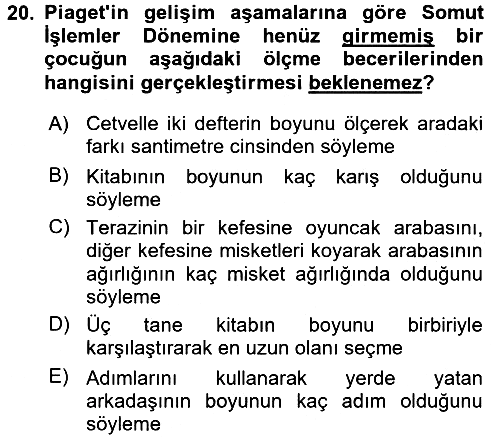 Okulöncesinde Matematik Eğitimi 2015-2016 Dönem Sonu Sınavı - 20. soru