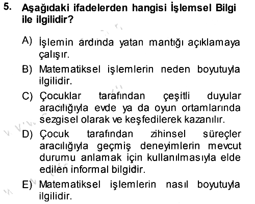 Okulöncesinde Matematik Eğitimi 2013-2014 Tek Ders Sınavı - 5. soru