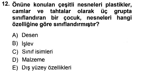 Okulöncesinde Matematik Eğitimi 2013-2014 Tek Ders Sınavı - 12. soru