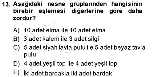 Okulöncesinde Matematik Eğitimi 2013-2014 Tek Ders Sınavı - 13. soru