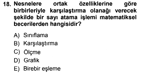 Okulöncesinde Matematik Eğitimi 2013-2014 Tek Ders Sınavı - 18. soru