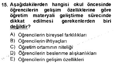 Okulöncesinde Materyal Geliştirme 2014-2015 Ara Sınav - 15. soru
