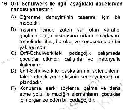 Okulöncesinde Müzik Eğitimi 1 2012-2013 Dönem Sonu Sınavı - 16. soru