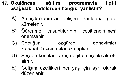 Okulöncesinde Yaratıcılık 2016-2017 Ara Sınav - 17. soru