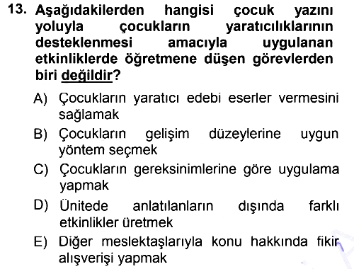 Okulöncesinde Yaratıcılık 2012-2013 Dönem Sonu Sınavı - 13. soru