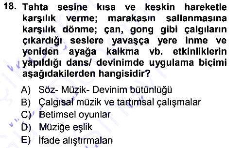 Okulöncesinde Yaratıcılık 2012-2013 Dönem Sonu Sınavı - 18. soru