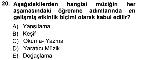 Okulöncesinde Yaratıcılık 2012-2013 Dönem Sonu Sınavı - 20. soru