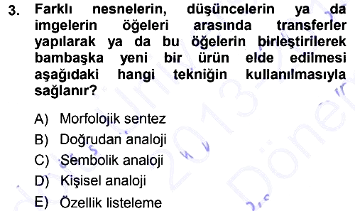 Okulöncesinde Yaratıcılık 2013-2014 Dönem Sonu Sınavı - 3. soru