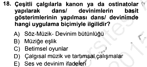 Okulöncesinde Yaratıcılık 2014-2015 Dönem Sonu Sınavı - 18. soru