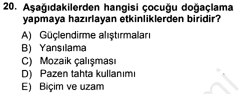 Okulöncesinde Yaratıcılık 2014-2015 Dönem Sonu Sınavı - 20. soru