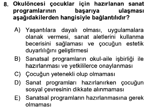 Okulöncesinde Yaratıcılık 2016-2017 Dönem Sonu Sınavı - 8. soru
