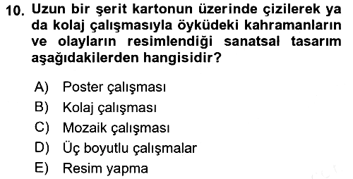 Okulöncesinde Yaratıcılık 2016-2017 Dönem Sonu Sınavı - 10. soru