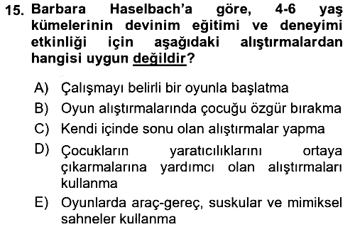 Okulöncesinde Yaratıcılık 2016-2017 Dönem Sonu Sınavı - 15. soru