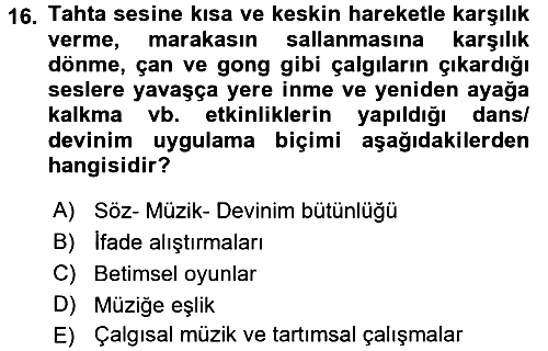 Okulöncesinde Yaratıcılık 2016-2017 Dönem Sonu Sınavı - 16. soru