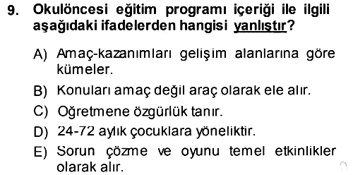Okulöncesinde Yaratıcılık 2014-2015 Tek Ders Sınavı - 9. soru