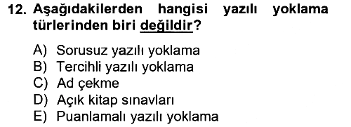 Ölçme Ve Değerlendirme 2012-2013 Ara Sınav - 12. soru