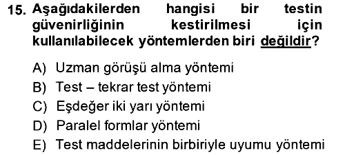 Ölçme Ve Değerlendirme 2013-2014 Ara Sınav - 15. soru
