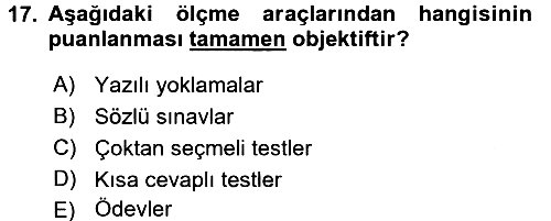 Ölçme Ve Değerlendirme 2016-2017 Ara Sınav - 17. soru