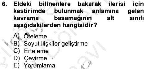 Ölçme Ve Değerlendirme 2012-2013 Dönem Sonu Sınavı - 6. soru