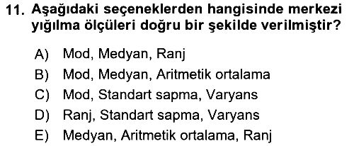 Ölçme Ve Değerlendirme 2016-2017 Dönem Sonu Sınavı - 11. soru