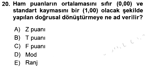 Ölçme Ve Değerlendirme 2016-2017 Dönem Sonu Sınavı - 20. soru