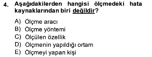Ölçme Ve Değerlendirme 2013-2014 Tek Ders Sınavı - 4. soru