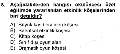 Özel Eğitim 2014-2015 Dönem Sonu Sınavı - 8. soru