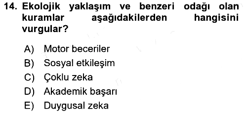 Özel Öğretim Yöntemleri 2 2015-2016 Ara Sınav - 14. soru