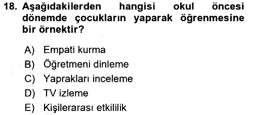 Özel Öğretim Yöntemleri 2 2015-2016 Ara Sınav - 18. soru