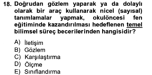 Özel Öğretim Yöntemleri 2 2012-2013 Dönem Sonu Sınavı - 18. soru